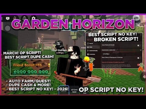 [NEW] Garden Horizon Script OP | Auto Farm, INF CASH - Auto Harvest DUPE & MORE! - Pastebin NO KEY!