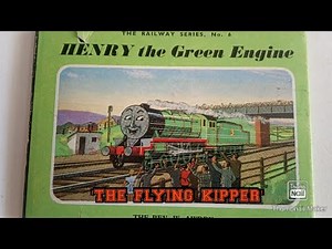 Henry the green engine RWS story book. 'the flying kipper' thomas and friends.