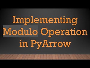 Implementing Modulo Operation in PyArrow