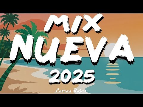 MIX REGGAETON 2025 - NEW REGGAETON MUSICA 2025 - NUEVOS ÉXITOS PARA FIESTAS