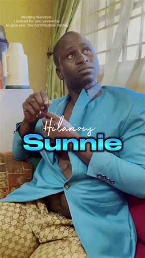 Hilarious Sunny's Problem Dey Journey