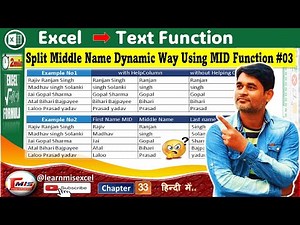 SPLIT NAMES in Excel | Separate First, Middle and Last Name | Dynamic Way using Mid Formula | P33