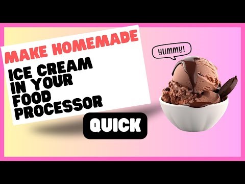 How to Make Homemade Ice Cream in Your Food Processor