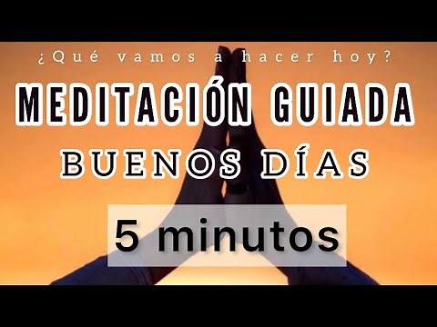 Meditación de la mañana 5 MINUTOS para iniciar el día ☀️ - MINDFULNESS