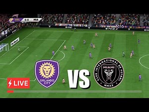 LIVE🔴 INTER MIAMI VS ORLANDO CITY | 2025 | Messi is back