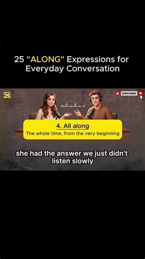 How To Use "ALL ALONG" In Everyday Conversation | English Podcast