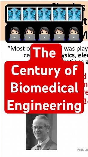 21st Century: The Age of Biology and Information – Biomedical Engineering