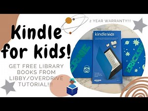 Kindle For Kids | How I Get Free Books From The Library Using Libby/ OverDrive | Amazon 20% Trade In