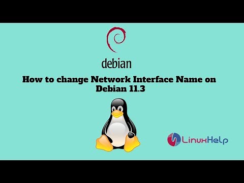 How to change Network Interface Name on Debian 11.3