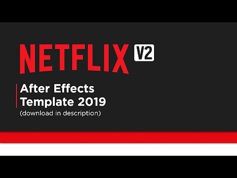 Netflix Logo Animation 2019 (After Effects Template)
