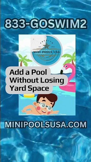 Maximizing Small Yards with Mini Pools