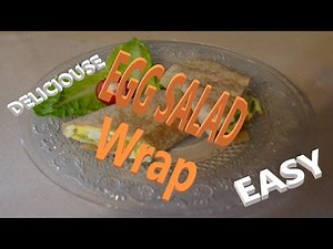 Egg Salad Wrap-Recipe #45