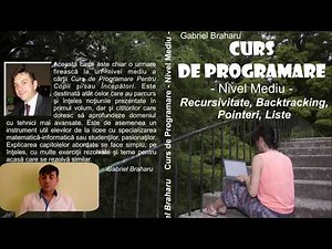 Curs De Programare - Tehnici de Programare | Gabriel Braharu