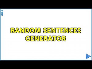 Random Sentences generator (2 Solutions!!)