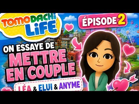 Épisode 2 on essaye de mettre Léa elui en couple avec Anyme (c est déjà très compliqué)