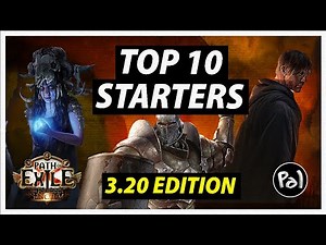 [PoE 3.20] TOP 10 League Starter Builds for Forbidden Sanctum | Path of Exile