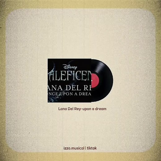 Lana Del Rey Once Upon a Dream - Maleficent Song