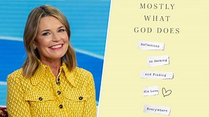 Savannah Guthrie reveals new faith book ‘Mostly What God Does’