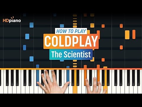 How to Play "The Scientist" by Coldplay | HDpiano (Part 1) Piano Tutorial