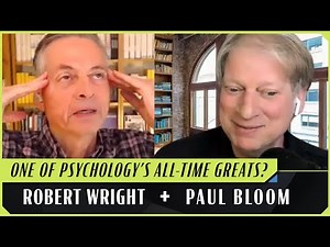 Daniel Kahneman and the Rationalists | Robert Wright & Paul Bloom