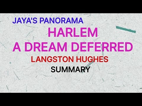 HARLEM OR A DREAM DEFERRED - A POEM BY LANGSTON HUGHES - SUMMARY @ JAYA'S PANORAMA