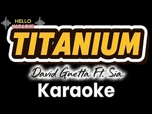 Titanium - David Guetta Ft. Sia (karaoke version)