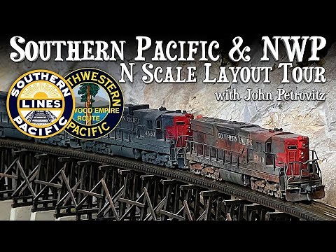 Don't Miss Out on This Jaw-Dropping Southern Pacific N Scale Layout with John Petrovitz