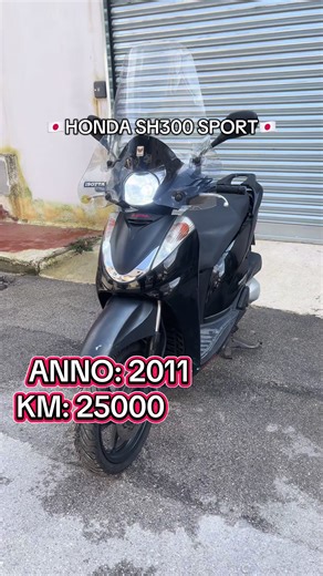 🇯🇵HONDA SH 300 i SPORT🇯🇵 ⛔️IN PERFETTO STATO⛔️ - IMMATRICOLAZIONE : 2011 - CILINDRATA : 300cc - CAVALLI - 27,2cv - KW - 20 - CHILOMETRAGGIO : 24000 - REVISIONE : OK - TIPOLOGIA : SCOOTER - CARBURANE : BENZINA - TIPO DI CAMBIO : AUTOMATICO - PROPRIETARI : 2 ✅SCOOTER PRONTO ALL’USO ⛔️MANUTENZIONE⛔️ Scooter tenuto da vero amatore conservato Con cura, zero sinistri . Completamente originale nel suo allestimento SPORT - Scooter di un nostro cliente tenuto sempre in cura presso la nostra officina,