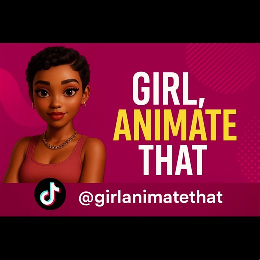 Girl Animate That on TikTok