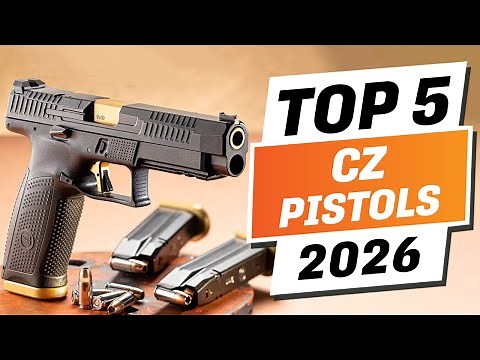 Top 5 BEST CZ Pistols You can Buy Right Now [2026]