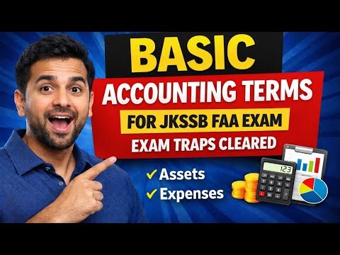 Assets & Expenses Explained | JKSSB FAA Accounting Basics | Exam Traps Cleared