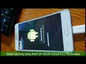 Update Samsung Galaxy Note4 SM-N910H to Android 6.0.1 Marshmallow