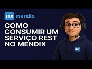 Como Consumir um Serviço REST no Mendix (Passo a Passo)