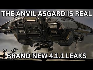 THE ANVIL ASGARD IS REAL - Brand New Star Citizen 4.1.1 Leaks!