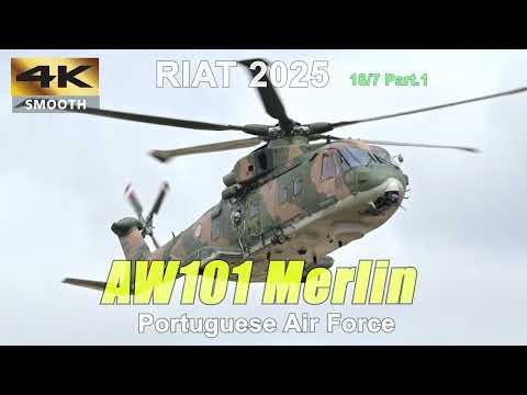 Portuguese AW101 Merlin Show Its Power | RIAT 18/07/2025 Part.1
