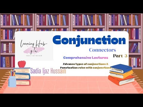 Advance types of Conjunctions & Punctuation rules with conjunctions CSS Part 3/4 