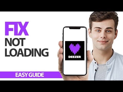 How To Fix Deezer App Not Loading | Final Solution