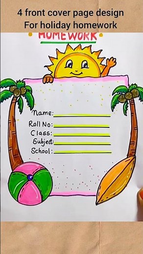 front page design idea for Summer Holiday Homework #drawing #schoolproject #kanashviart #covetpage