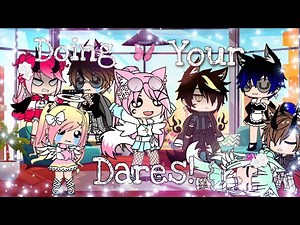 ✨Doing Your Dares!✨•Dare Video• || Gacha Club || ~12k+ subscribers special~