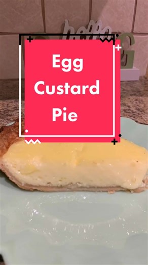 Homemade Egg Custard Pie Recipe