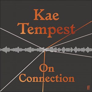 Can’t wait for you all to read On Connection. Here’s a taster from the audiobook I’ve recorded, out on 1st October. Pre-order it here: ✍️ waterstones.com/book/on-connection/kae-tempest/9780571366729 ✍️ foyles.co.uk/witem/biography/signed-edition-on-connection,kae-tempest-2369537075348 | Kae Tempest
