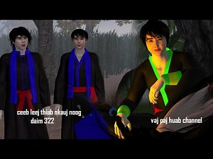 Ceeb leej thiab nkauj noog daim 322, hmong movie 3d