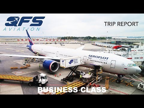 Aeroflot - 777 300 - Business Class - New York (JFK) to Moscow (SVO) | TRIP REPORT