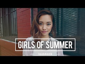 Girls of Summer Lookbook