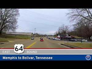 U.S. Highway 64: Memphis to Bolivar - Tennessee | Drive America's Highways 🚙