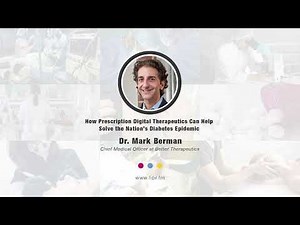 How Prescription Digital Therapeutics Can Help Solve the Nation’s Diabetes Epidemic