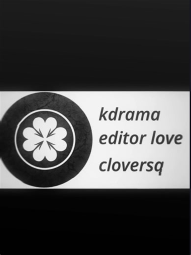 Clover Squad Edit: K-Drama Highlights & Collaborations
