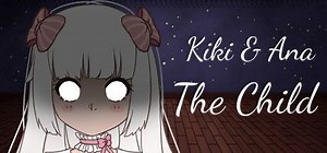 Kiki & Ana: The Child (2020) - MobyGames