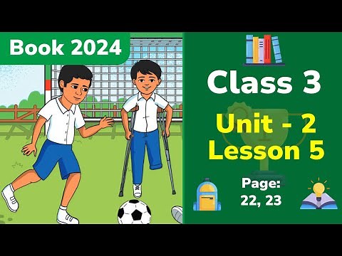 Class 3 English | Unit 2 | Lesson 5 | My friend (Book 2024)