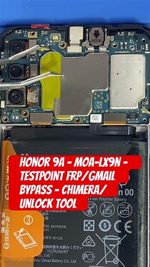 Honor 9a - moa-lx9n - testpoint frp/gmail bypass - chimera/unlock tool